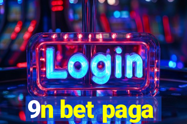 9n bet paga